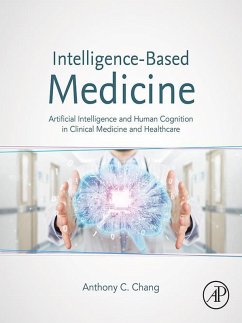 Intelligence-Based Medicine (eBook, ePUB) - Chang, Anthony C.