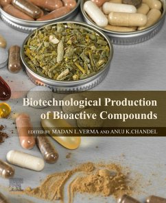 Biotechnological Production of Bioactive Compounds (eBook, ePUB)