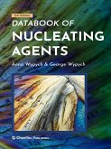 Databook of Nucleating Agents (eBook, ePUB)