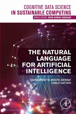 The Natural Language for Artificial Intelligence (eBook, ePUB) - Motta Monte-Serrat, Dioneia; Cattani, Carlo