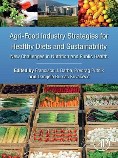 Agri-Food Industry Strategies for Healthy Diets and Sustainability (eBook, ePUB)