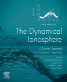 The Dynamical Ionosphere (eBook, ePUB) The Dynamical Ionosphere (eBook, ePUB)