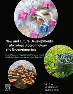 New and Future Developments in Microbial Biotechnology and Bioengineering (eBook, ePUB)