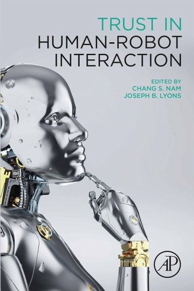 Trust in Human-Robot Interaction (eBook, ePUB) Trust in Human-Robot Interaction (eBook, ePUB)