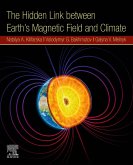 The Hidden Link Between Earth's Magnetic Field and Climate (eBook, ePUB)