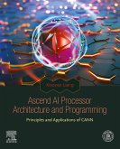 Ascend AI Processor Architecture and Programming (eBook, ePUB)