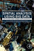 Spatial Analysis Using Big Data (eBook, ePUB)