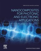 Nanocomposites for Photonic and Electronic Applications (eBook, ePUB)