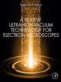 A Review: Ultrahigh-Vacuum Technology for Electron Microscopes (eBook, ePUB)