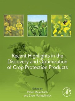 Recent Highlights in the Discovery and Optimization of Crop Protection Products (eBook, ePUB)