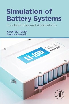 Simulation of Battery Systems (eBook, ePUB) - Torabi, Farschad; Ahmadi, Pouria