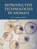 Reproductive Technologies in Animals (eBook, ePUB)