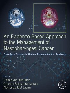 An Evidence-Based Approach to the Management of Nasopharyngeal Cancer (eBook, ePUB)