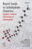 Recent Trends in Carbohydrate Chemistry (eBook, ePUB)