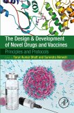 The Design and Development of Novel Drugs and Vaccines (eBook, ePUB)