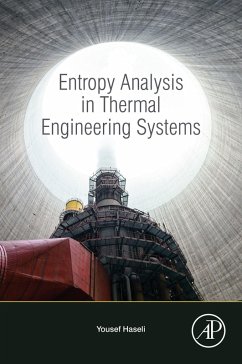 Entropy Analysis in Thermal Engineering Systems (eBook, ePUB) - Haseli, Yousef