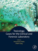 Toxicology Cases for the Clinical and Forensic Laboratory (eBook, ePUB)
