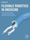 Flexible Robotics in Medicine (eBook, ePUB)