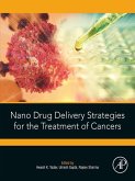 Nano Drug Delivery Strategies for the Treatment of Cancers (eBook, ePUB)