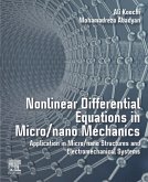Nonlinear Differential Equations in Micro/nano Mechanics (eBook, ePUB)