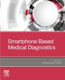Smartphone Based Medical Diagnostics (eBook, ePUB)