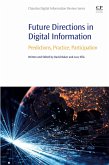 Future Directions in Digital Information (eBook, ePUB)