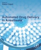 Automated Drug Delivery in Anesthesia (eBook, ePUB)