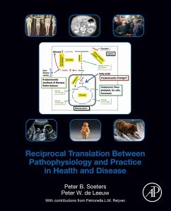 Reciprocal Translation Between Pathophysiology and Practice in Health and Disease (eBook, ePUB) - Soeters, Peter B.; De Leeuw, Peter W.