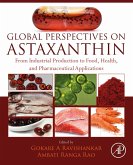 Global Perspectives on Astaxanthin (eBook, ePUB)