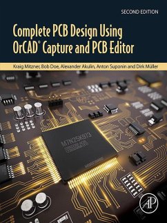 Complete PCB Design Using OrCAD Capture and PCB Editor (eBook, ePUB) - Mitzner, Kraig; Doe, Bob; Akulin, Alexander; Suponin, Anton; Müller, Dirk