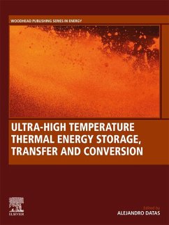 Ultra-High Temperature Thermal Energy Storage, Transfer and Conversion (eBook, ePUB)