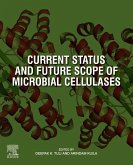 Current Status and Future Scope of Microbial Cellulases (eBook, ePUB)