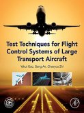 Test Techniques for Flight Control Systems of Large Transport Aircraft (eBook, ePUB)