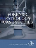 Forensic Pathology Case Studies (eBook, ePUB)