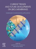 Current Trends and Future Developments on (Bio-) Membranes (eBook, ePUB)