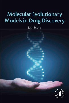 Molecular Evolutionary Models in Drug Discovery (eBook, ePUB) - Bueno, Juan