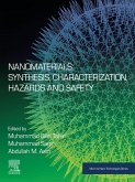 Nanomaterials: Synthesis, Characterization, Hazards and Safety (eBook, ePUB)