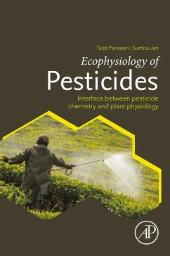 Ecophysiology of Pesticides (eBook, ePUB) - Parween, Talat; Jan, Sumira