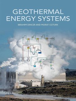 Geothermal Energy Systems (eBook, ePUB) - Dincer, Ibrahim; Ozturk, Murat