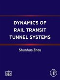 Dynamics of Rail Transit Tunnel Systems (eBook, ePUB)