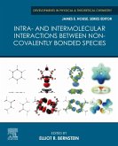 Intra- and Intermolecular Interactions between Non-covalently Bonded Species (eBook, ePUB)