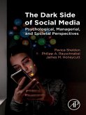 The Dark Side of Social Media (eBook, ePUB)