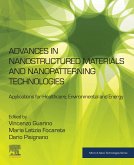 Advances in Nanostructured Materials and Nanopatterning Technologies (eBook, ePUB)