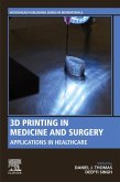 3D Printing in Medicine and Surgery (eBook, ePUB)