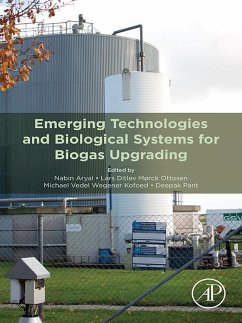 Emerging Technologies and Biological Systems for Biogas Upgrading (eBook, ePUB)