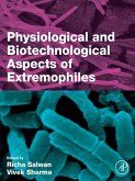 Physiological and Biotechnological Aspects of Extremophiles (eBook, ePUB)