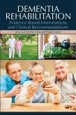 Dementia Rehabilitation (eBook, ePUB)