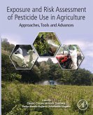 Exposure and Risk Assessment of Pesticide Use in Agriculture (eBook, ePUB)