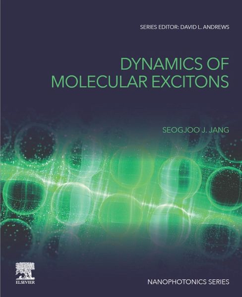Dynamics of Molecular Excitons (eBook, ePUB) Dynamics of Molecular Excitons (eBook, ePUB)