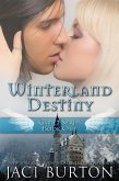 Winterland Destiny (Kismet, #1) (eBook, ePUB) Winterland Destiny (Kismet, #1) (eBook, ePUB)